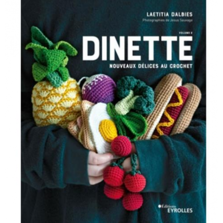 Dinette 2 - nouveaux délices au crochet