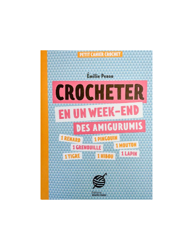crocheter en un week-end des amigurimis