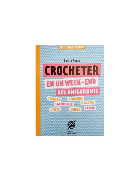 crocheter en un week-end des amigurimis