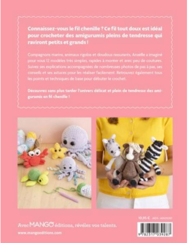 Amigurumis en fil chenille - 12 créations super...